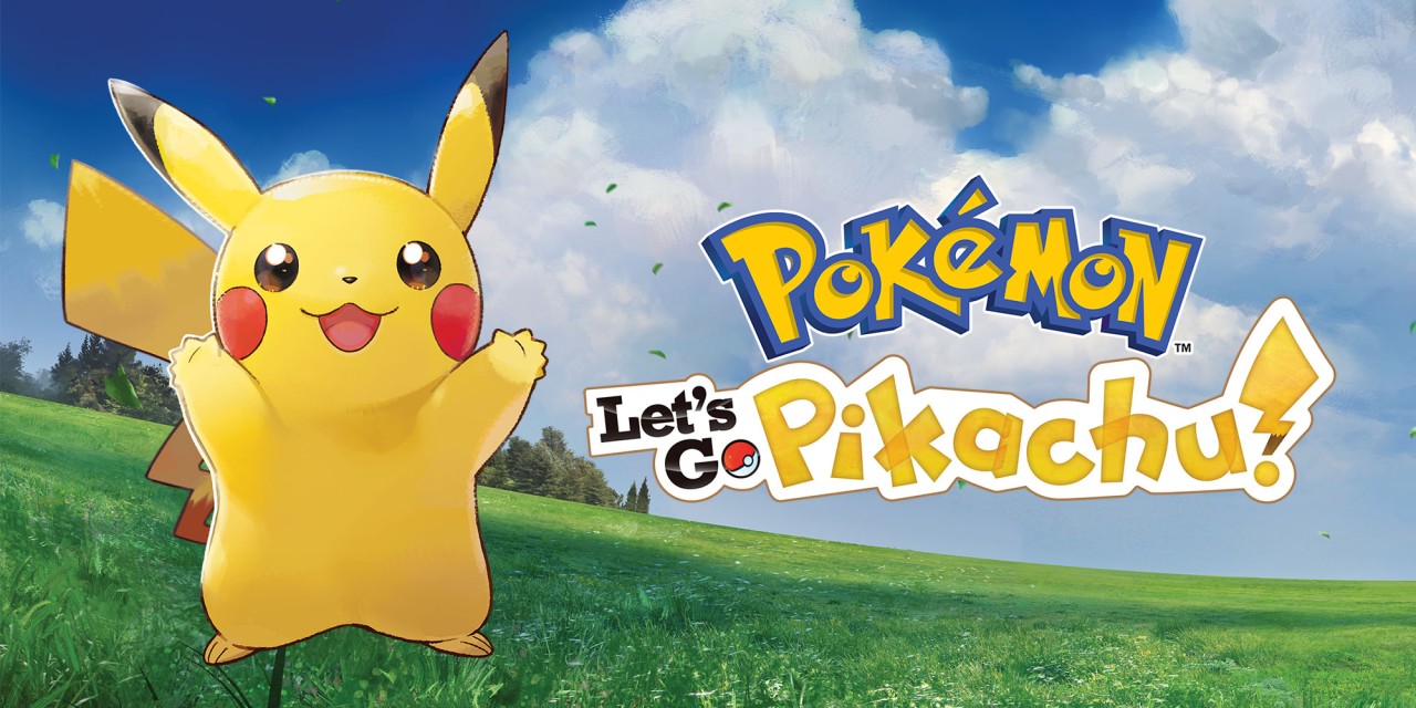 Pokémon: Let’s Go, Pikachu! / Eevee!